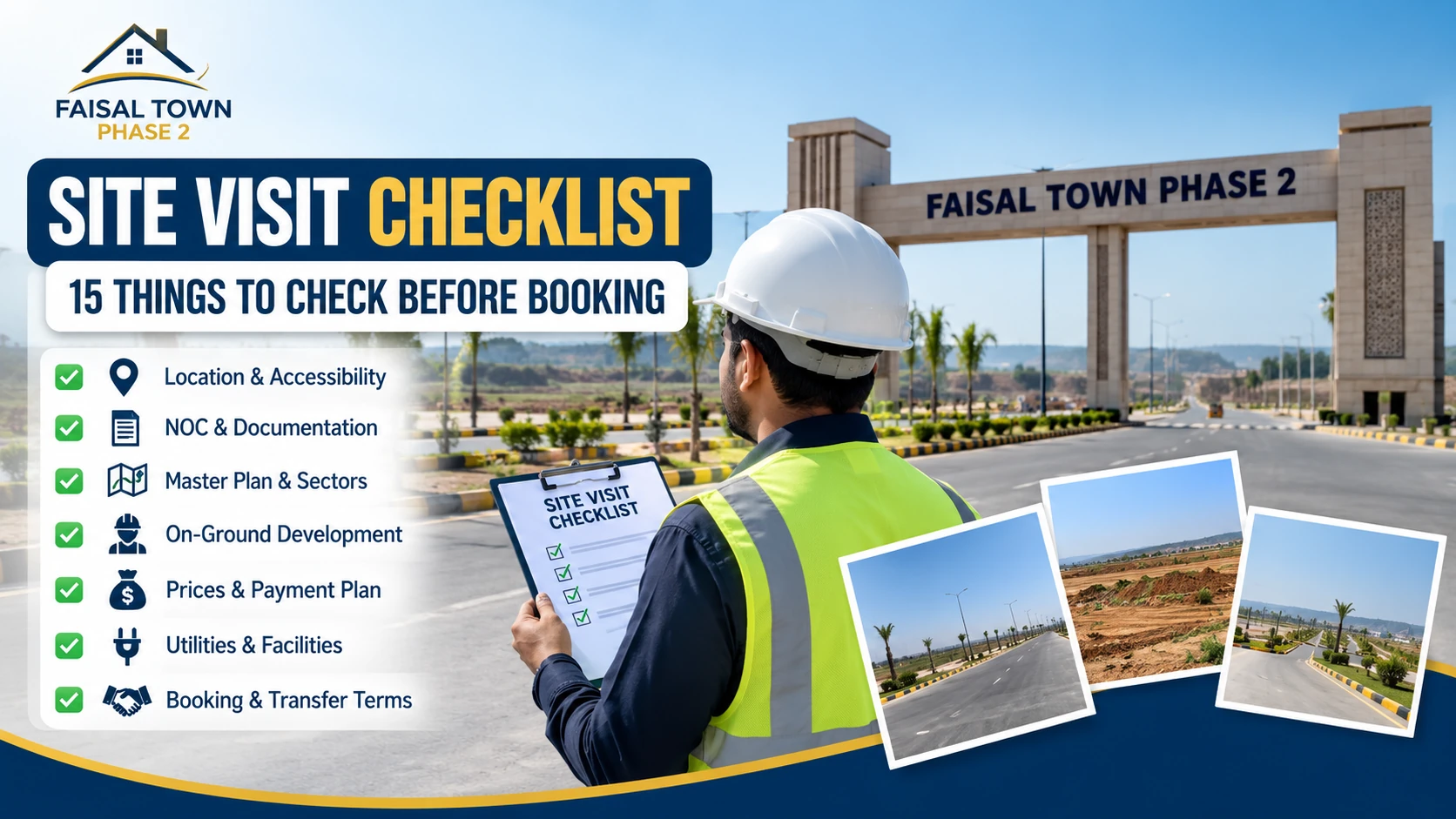 Faisal Town Phase 2 Site Visit Checklist